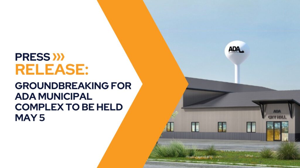 Groundbreaking to be held for Ada Municipal Complex on May 5